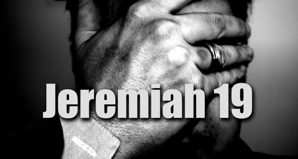 Jeremiah 19